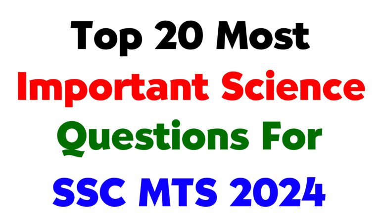 Top 20 Most Important Science Questions for SSC MTS 2024 | Science By Mehul Jain